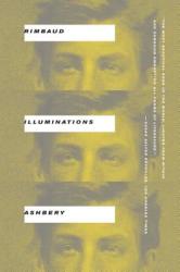 Illuminations - John Ashbery, Arthur Rimbaud (2012)