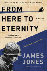 From Here to Eternity - James Jones, William Styron (2012)