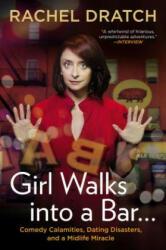 Girl Walks into a Bar-- - Rachel Dratch (2013)