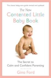 New Contented Little Baby Book - Gina Ford (2013)