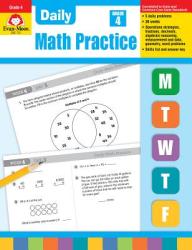 Daily Common Core Math Practice, Grade 4 - Wes Tuttle, Evan-Moor Educational Publishers, Marilyn Evans (ISBN: 9781557997449)