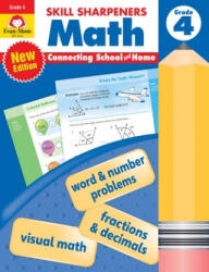 Skill Sharpeners: Math, Grade 4 Workbook - Evan-Moor Educational Publishers (ISBN: 9781629389899)