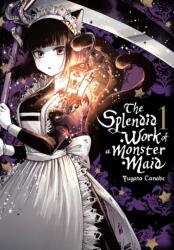The Splendid Work of a Monster Maid, Vol. 1 (ISBN: 9781975334970)