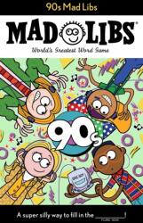 90s Mad Libs (ISBN: 9780593093887)