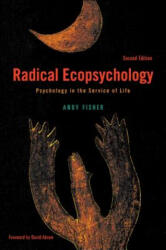 Radical Ecopsychology - Andy Fisher (2013)