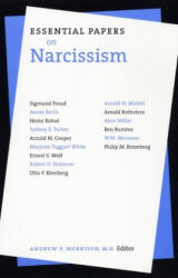 Essential Papers on Narcissism - Andrew P. Morrison (ISBN: 9780814753958)