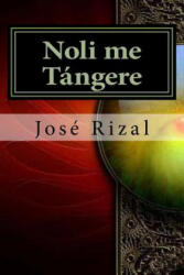 Noli me Tángere - Jose Rizal, Editora Americana (ISBN: 9781511900478)