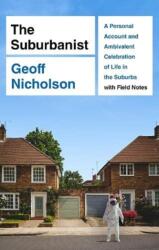 The Suburbanist (ISBN: 9781905128327)