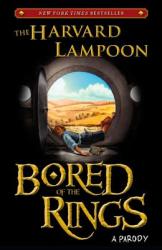 Bored of the Rings - Henry N. Beard, Douglas C. Kenney (2012)