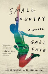 Small Country - Gael Faye (ISBN: 9781524759889)