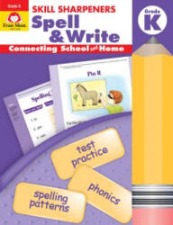 Spell & Write, Grade K - Evan-Moor Educational Publishers (ISBN: 9781596730441)