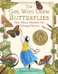 Girl Who Drew Butterflies - Joyce Sidman (ISBN: 9780358667933)