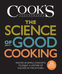 Science of Good Cooking - Cook'S Illustrated, Guy Crosby (2012)