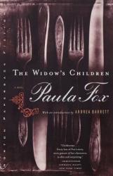 The Widow's Children - Paula Fox, Andrea Barrett (1999)