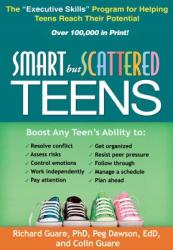 Smart but Scattered Teens - Guare Richard (2012)