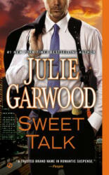 Sweet Talk - Julie Garwood (2013)