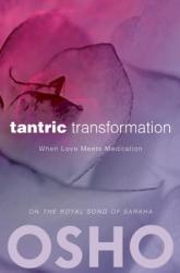 Tantric Transformation - Osho (2012)