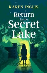Return to the Secret Lake (ISBN: 9781913846077)