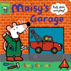 Maisy's Garage: Pull, Slide and Play! (ISBN: 9781406397062)