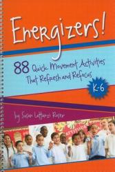 Energizers! - Susan Lattarzi Roser (ISBN: 9781892989338)