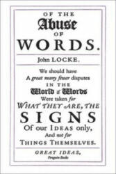 Of the Abuse of Words - John Locke (2009)