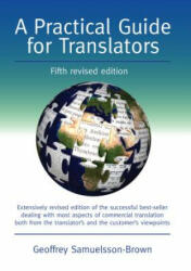 Practical Guide for Translators - Geoffrey Samuelsson-Brown (2010)