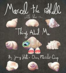 Marcel the Shell with Shoes on - Jenny Slate, Dean Fleischer-Camp (2011)