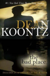 The Bad Place - Dean R. Koontz (2012)