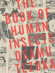 Book Of Human Insects - Osamu Tezuka (2012)