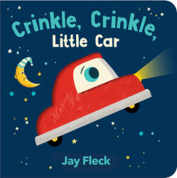 Crinkle, Crinkle, Little Car (ISBN: 9781452181660)