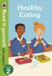 Healthy Eating: Read it yourself with Ladybird Level 2 - Ladybird (ISBN: 9780241361085)