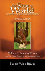 Story of the World, Vol. 1 - Susan Wise Bauer (ISBN: 9781933339016)