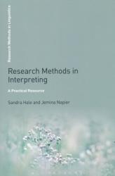 Research Methods in Interpreting: A Practical Resource (2013)