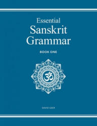 Essential Sanskrit Grammar - David Geer (ISBN: 9781726185783)