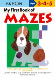 Kumon My First Book of Mazes (ISBN: 9784774307091)