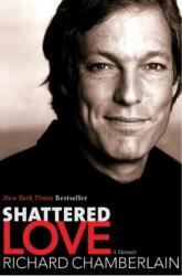 Shattered Love: A Memoir (ISBN: 9780060087449)
