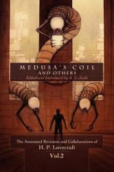 Medusa's Coil and Others (2012)