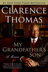 My Grandfather's Son - Clarence Thomas (ISBN: 9780060565565)