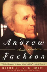 Andrew Jackson - Robert Vincent Remini (ISBN: 9780060801328)