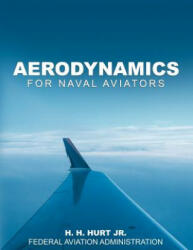 Aerodynamics for Naval Aviators (2012)