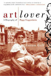 Art Lover - Anton Gill (ISBN: 9780060956813)