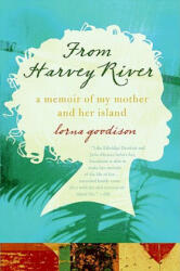 From Harvey River - Lorna Goodison (ISBN: 9780061337567)