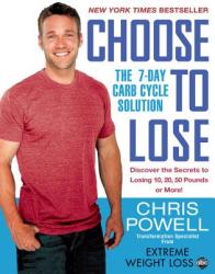 Choose to Lose - Chris Powell (2013)