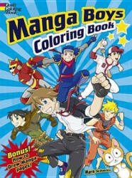 Manga Boys Coloring Book - Mark Schmitz (2013)