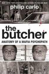 The Butcher - Philip Carlo (ISBN: 9780061744662)