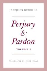 Perjury and Pardon, Volume I (ISBN: 9780226819174)
