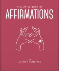 The Little Book of Affirmations (ISBN: 9781800691773)