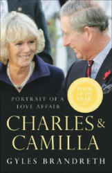 Charles & Camilla - Gyles Brandreth (ISBN: 9780099490876)
