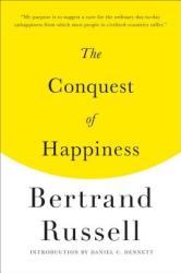 The Conquest of Happiness - Bertrand Russell, Daniel C. Dennett (2013)