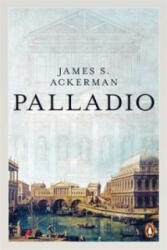 Palladio - James Sloss Ackerman (ISBN: 9780140135008)